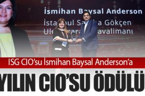 ISG CIO’su İsmihan Baysal Anderson’a Yılın CIO’su Ödülü