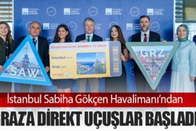 İstanbul Sabiha Gökçen Havalimanı’ndan Graz’a Direkt Uçuşlar Başladı