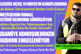 İkramiye Konuşulurken Logbook Engelleniyor. Pilotlara Sigorta Var, Teknisyenlere Yok: Bu Ayrımcılık Daha Ne Kadar Sürecek?