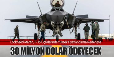 Lockheed Martin, F-35 Uçaklarında Yüksek Fiyatlandırma Nedeniyle 30 Milyon Dolar Ödeyecek 4 Haberler Emirates Lockheed Martin, F-35 Uçaklarında Yüksek Fiyatlandırma Nedeniyle 30 Milyon Dolar Ödeyecek