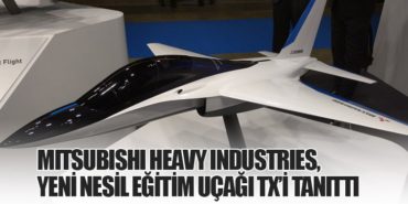 Mitsubishi Heavy Industries, Yeni Nesil Eğitim Uçağı TX’i Tanıttı 8 Haberler Hatay Havalimanı Mitsubishi Heavy Industries, Yeni Nesil Eğitim Uçağı TX’i Tanıttı