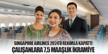 Singapore Airlines 2024’ü Rekorla Kapattı: Çalışanlara 7,5 Maaşlık İkramiye