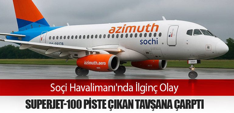 Soçi Havalimanı'nda İlginç Olay: Superjet-100 Piste Çıkan Tavşana Çarptı