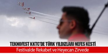 TEKNOFEST KKTC'de Türk Yıldızları Nefes Kesti: Festivalde Rekabet ve Heyecan Zirvede 8 Haberler Havalimanları TEKNOFEST KKTC’de Türk Yıldızları Nefes Kesti: Festivalde Rekabet ve Heyecan Zirvede