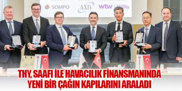 THY, SAAFI ile Havacılık Finansmanında Yeni Bir Çağın Kapılarını Araladı 7 Haberler Ercan Havaliman THY, SAAFI ile Havacılık Finansmanında Yeni Bir Çağın Kapılarını Araladı