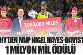THY’den MVP Nigel Hayes-Davis’e 1 Milyon Mil Ödülü