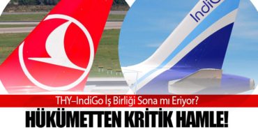 THY–IndiGo İş Birliği Sona mı Eriyor? Hükümetten Kritik Hamle! 8 Haberler Pegasus THY–IndiGo İş Birliği Sona mı Eriyor? Hükümetten Kritik Hamle!