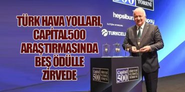 Türk Hava Yolları, Capital500 Araştırmasında Beş Ödülle Zirvede 5 Haberler Check-in Türk Hava Yolları, Capital500 Araştırmasında Beş Ödülle Zirvede