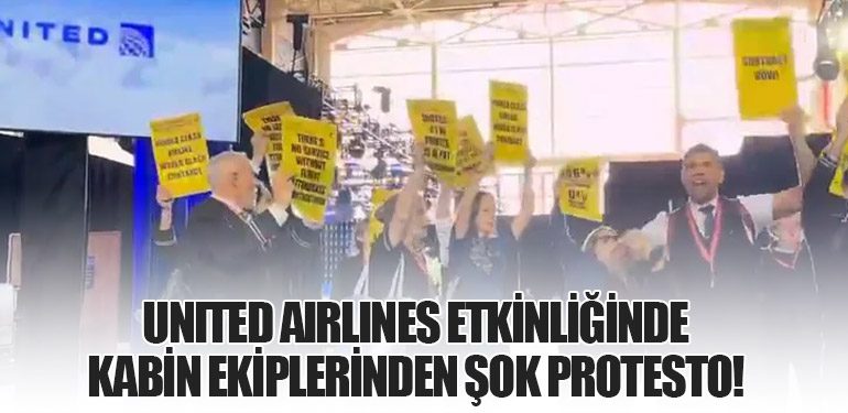 United Airlines Etkinliğinde Kabin Ekiplerinden Şok Protesto!