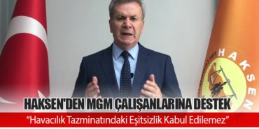 HAKSEN'den MGM Çalışanlarına Destek: “Havacılık Tazminatındaki Eşitsizlik Kabul Edilemez” 5 Haberler Havalimanları HAKSEN’den MGM Çalışanlarına Destek: “Havacılık Tazminatındaki Eşitsizlik Kabul Edilemez”