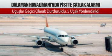 Dalaman Havalimanı'nda Pistte Çatlak Alarmı: Uçuşlar Geçici Olarak Durduruldu, 5 Uçak Yönlendirildi 8 Haberler Airbus Dalaman Havalimanı’nda Pistte Çatlak Alarmı: Uçuşlar Geçici Olarak Durduruldu, 5 Uçak Yönlendirildi