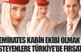 Emirates Kabin Ekibi Olmak İsteyenlere Türkiye’de Fırsat