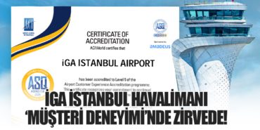 İGA İstanbul Havalimanı ‘Müşteri Deneyimi’nde Zirvede! 5 Haberler LATAM İGA İstanbul Havalimanı ‘Müşteri Deneyimi’nde Zirvede!