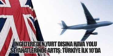 İngiltere’den Yurt Dışına Hava Yolu Seyahatlerinde Artış: Türkiye İlk 10’da 6 Haberler Çin İngiltere’den Yurt Dışına Hava Yolu Seyahatlerinde Artış: Türkiye İlk 10’da