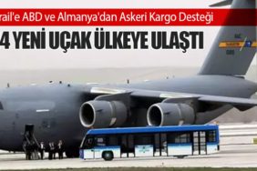 İsrail'e ABD ve Almanya'dan Askeri Kargo Desteği: 14 Yeni Uçak Ülkeye Ulaştı