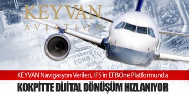 KEYVAN Navigasyon Verileri, IFS'in EFBOne Platformunda: Kokpitte Dijital Dönüşüm Hızlanıyor 8 Haberler Turkish Cargo KEYVAN Navigasyon Verileri, IFS’in EFBOne Platformunda: Kokpitte Dijital Dönüşüm Hızlanıyor