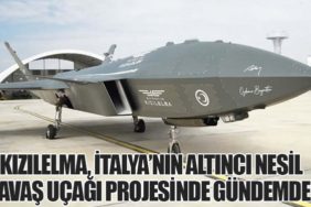 KIZILELMA, İtalya’nın Altıncı Nesil Savaş Uçağı Projesinde Gündemde!