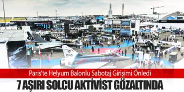 Paris’te Helyum Balonlu Sabotaj Girişimi Önledi: 7 Aşırı Solcu Aktivist Gözaltında 7 Haberler DHL Express Paris’te Helyum Balonlu Sabotaj Girişimi Önledi: 7 Aşırı Solcu Aktivist Gözaltında
