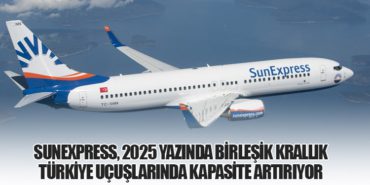 SunExpress, 2025 Yazında Birleşik Krallık-Türkiye Uçuşlarında Kapasite Artırıyor 10 Haberler Pegasus SunExpress, 2025 Yazında Birleşik Krallık-Türkiye Uçuşlarında Kapasite Artırıyor