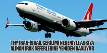 THY, İran-İsrail Gerilimi Nedeniyle Askıya Alınan Irak Seferlerine Yeniden Başlıyor 13 Haberler American Airlines THY, İran-İsrail Gerilimi Nedeniyle Askıya Alınan Irak Seferlerine Yeniden Başlıyor