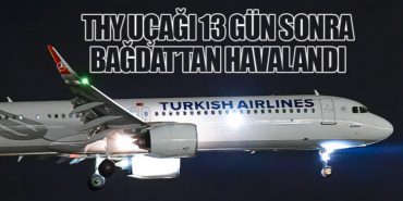 THY Uçağı 13 Gün Sonra Bağdat’tan Havalandı 10 Haberler American Airlines THY Uçağı 13 Gün Sonra Bağdat’tan Havalandı