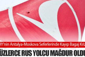 THY’nin Antalya-Moskova Seferlerinde Kayıp Bagaj Krizi: Yüzlerce Rus Yolcu Mağdur Oldu