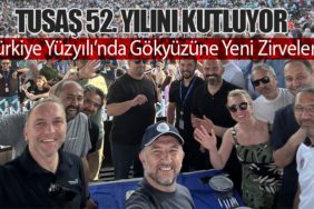 TUSAŞ 52. Yılını Kutluyor: Türkiye Yüzyılı’nda Gökyüzüne Yeni Zirveler