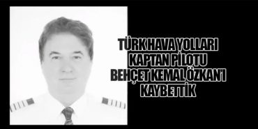 Türk Hava Yolları Kaptan Pilotu Behçet Kemal Özkan’ı Kaybettik 9 Haberler Air Serbia Türk Hava Yolları Kaptan Pilotu Behçet Kemal Özkan’ı Kaybettik