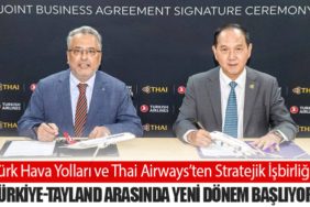 Türk Hava Yolları ve Thai Airways’ten Stratejik İşbirliği: Türkiye-Tayland Arasında Yeni Dönem Başlıyor