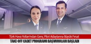 Türk Hava Yolları’ndan Genç Pilot Adaylarına Büyük Fırsat: Take-Off Cadet Programı Başvuruları Başladı