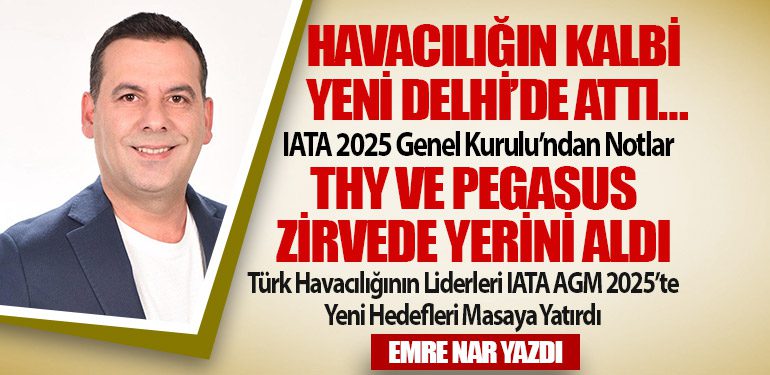 Havacılığın kalbi Yeni Delhi’de attı…