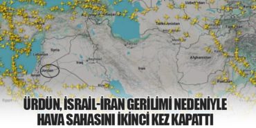 Ürdün, İsrail-İran Gerilimi Nedeniyle Hava Sahasını İkinci Kez Kapattı 15 Haberler Ihlara Vadisi Ürdün, İsrail-İran Gerilimi Nedeniyle Hava Sahasını İkinci Kez Kapattı