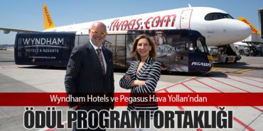 Wyndham Hotels ve Pegasus Hava Yolları’ndan Ödül Programı Ortaklığı