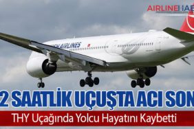 12 Saatlik Uçuşta Acı Son: THY Uçağında Yolcu Hayatını Kaybetti
