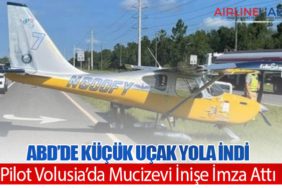 ABD’de Küçük Uçak Yola İndi: Pilot Volusia’da Mucizevi İnişe İmza Attı