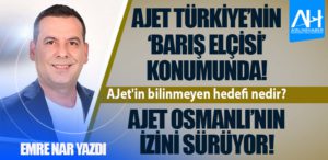 AJet Osmanlı’nın izini sürüyor! AJet'in bilinmeyen hedefi nedir?