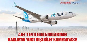AJet’ten 9 Euro/Dolar’dan Başlayan Yurt Dışı Bilet Kampanyası! 10 Haberler Flightright AJet’ten 9 Euro/Dolar’dan Başlayan Yurt Dışı Bilet Kampanyası!