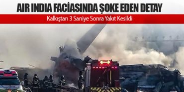 Air India Faciasında Şoke Eden Detay: Kalkıştan 3 Saniye Sonra Yakıt Kesildi 9 Haberler ASELSAN Air India Faciasında Şoke Eden Detay: Kalkıştan 3 Saniye Sonra Yakıt Kesildi
