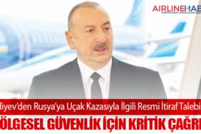 Aliyev’den Rusya’ya Uçak Kazasıyla İlgili Resmi İtiraf Talebi: Bölgesel Güvenlik İçin Kritik Çağrı