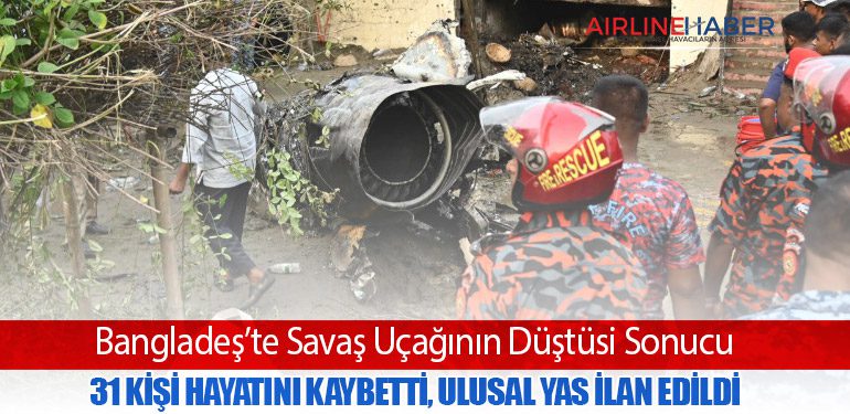 Bangladeş’te Savaş Uçağının Düştüsi Sonucu 31 Kişi Hayatını Kaybetti, Ulusal Yas İlan Edildi