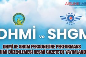 DHMİ ve SHGM Personeline Performans Primi Düzenlemesi Resmi Gazete'de Yayımlandı
