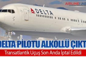 Delta Pilotu Alkollü Çıktı, Transatlantik Uçuş Son Anda İptal Edildi