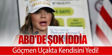 ABD'de Şok İddia: Göçmen Uçakta Kendisini Yedi! 14 Haberler Iberia ABD’de Şok İddia: Göçmen Uçakta Kendisini Yedi!