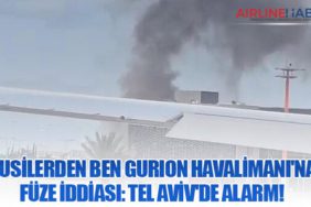 Husilerden Ben Gurion Havalimanı'na Füze İddiası: Tel Aviv'de Alarm!