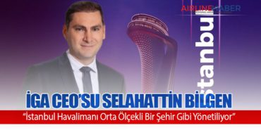 İGA CEO’su Selahattin Bilgen: “İstanbul Havalimanı Orta Ölçekli Bir Şehir Gibi Yönetiliyor” 3 Haberler Denver İGA CEO’su Selahattin Bilgen: “İstanbul Havalimanı Orta Ölçekli Bir Şehir Gibi Yönetiliyor”