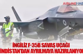 İngiliz F-35B Savaş Uçağı Hindistan’dan Ayrılmaya Hazırlanıyor