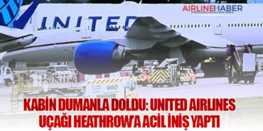 Kabin Dumanla Doldu: United Airlines Uçağı Heathrow’a Acil İniş Yaptı