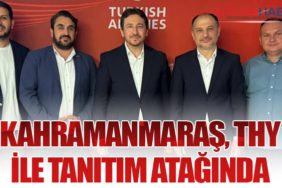 Kahramanmaraş, THY ile Tanıtım Atağında