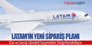 LATAM’ın Yeni Sipariş Planı: Dar ve Geniş Gövdeli Seçenekler Değerlendiriliyor 3 Haberler Uçak LATAM’ın Yeni Sipariş Planı: Dar ve Geniş Gövdeli Seçenekler Değerlendiriliyor