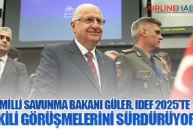 Milli Savunma Bakanı Güler, IDEF 2025’te İkili Görüşmelerini Sürdürüyor